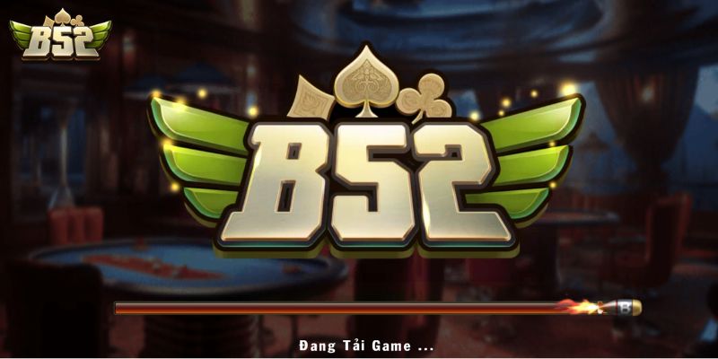 Điều kiện đăng ký B52 tân thủ cần biết